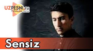 Sirojiddin — Sensiz