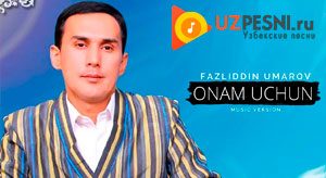 Fazliddin Umarov - Onam uchun