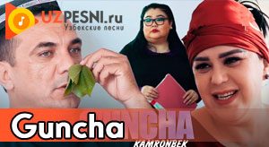 Kamronbek - Guncha