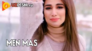 Munisa Rizayeva - Men mas