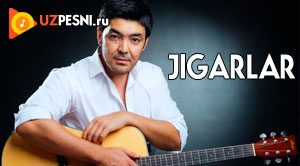 Oktam Kamalov - Jigarlar