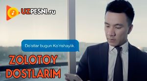 Oybek Yoqubov - Zolotoy dostlarim