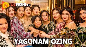 Sevara Nazarxon - Yagonam Ozing