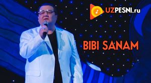 Tohir Mahkamov - Bibi Sanam