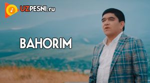 Xurshid Rasulov - Bahorim