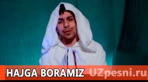 Farrux Xamrayev - Hajga Boramiz