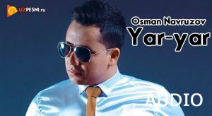 Osman Navruzov - Yar-yar (2018)