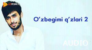 Sardor Mo'minov - O'zbegimi q'zlari 2