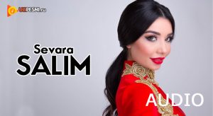 Sevara - Salim