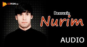 Bexruzin - Nurim (2018)