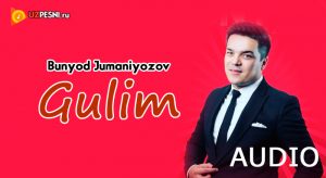 Bunyod Jumaniyozov - Gulim