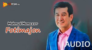 Mahmud Nomozov - Fotimajon