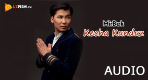 MirBek - Kecha Kunduz