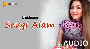 Umidaxon - Sevgi Alam