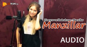 Dineyra & Shohruhxon - Manzillar