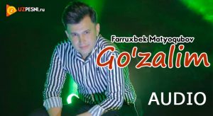 Farruxbek Matyoqubov - Go'zalim [2018]