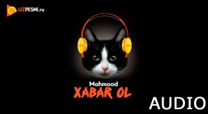 Mahmood - Xabar Ol