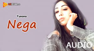 Yunona - Nega