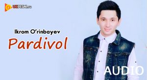 Ikrom O'rinbayev - Pardivol