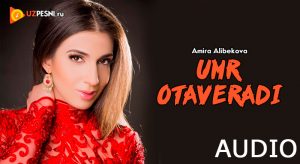 Amira Alibekova - Umr otaveradi [2018]