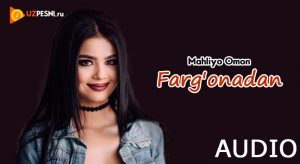 Mahliyo Omon - Farg'onadan [2018]