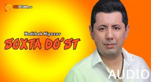Nodirbek Niyozov - Soxta do'st [2018]