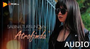 Sabina Tursunova - Atrofimda (Saba smile)