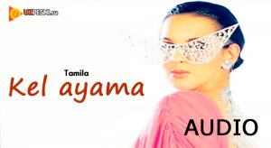 Tamila - Kel ayama [2018]
