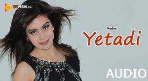 Nodira - Yetadi (2018)