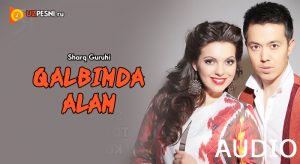 Sharq Guruhi - Qalbimda Alam (2018)