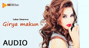 Lobar Umarova - Girya makun