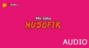 Mir Joha - Musofir