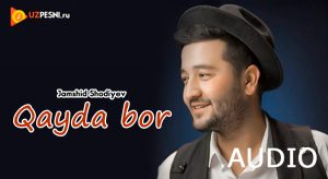 Jamshid Shodiyev - Qayda bor (2019)