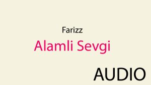 Farizz - Alamli Sevgi