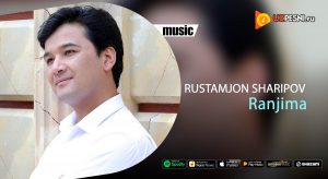 Rustamjon Sharipov - Ranjima