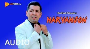 Nodirbek Primqulov - Maryamjon (2019)