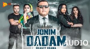 Quvonchbek Zokirjonov - Jonim dadam (Soundtrack)