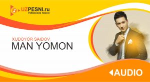 Xudoyor Saidov - Man yomon (2019)