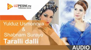 Yulduz Usmonova & Shabnam Surayo - Taralli dalli