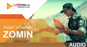 Asqar Umarxon - Zomin (2019)