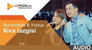 Bunyodbek Saidov & Yulduz Usmonova - Xiva lazgisi
