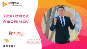Feruzbek Abdrimov - Popuri (2019)