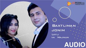 Layli & Majnun (Qays) - Baxtliman jonim