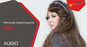 Mavluda Asalxo'jayeva - Nido (2019)