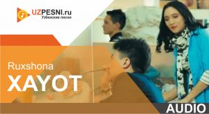 Ruxshona - Xayot