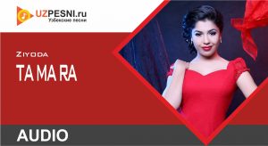 Ziyoda - Tamara