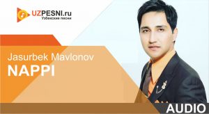 Jasurbek Mavlonov - Nappi