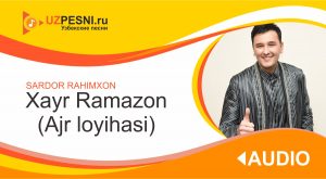 Sardor Rahimxon - Xayr Ramazon (Ajr loyihasi)
