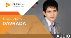 Anvar Sobirov - Davrada