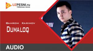 Bahrom Karimov - Dumaloq (2019)